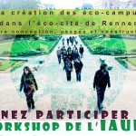 4 ème Workshop de l'IAUR : "La création des éco-campus dans l'éco-cité de Rennes : entre conception, usages et construction