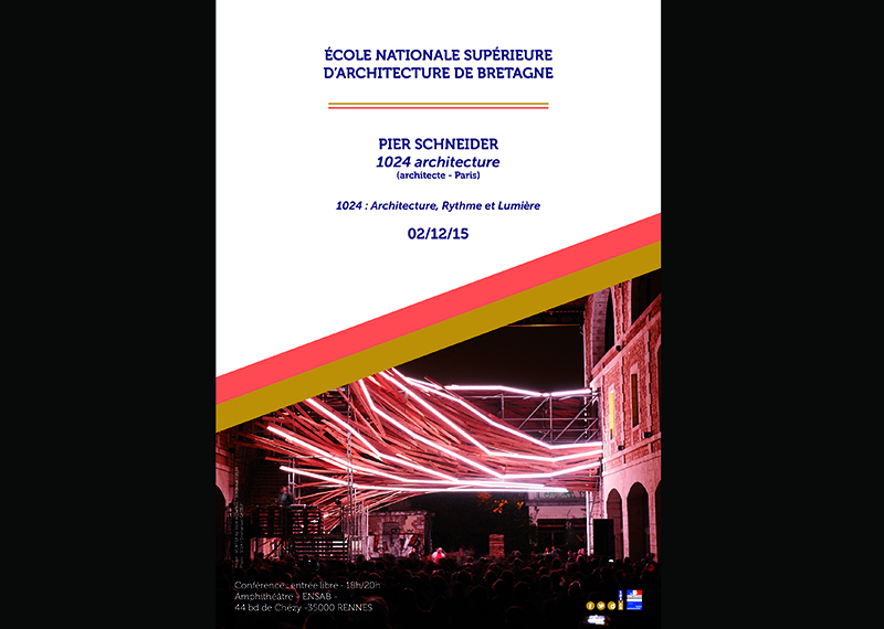 Conférence ENSAB : "Architecture, Rythme et Lumière" de Pier Schneider 